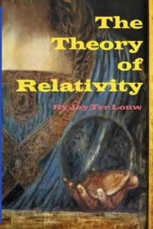 Image for Theory of Relativity: Church and Science meet the challenge of the 21st Century