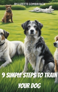 Image for 9 Simple Steps to Train Your Dog