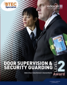 Image for BTEC Level 2 award door supervision and security guarding candidate handbook