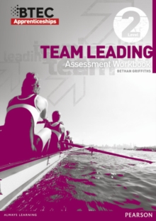 Image for BTEC Apprenticeship Assessment Workbook Team Leading Level 2