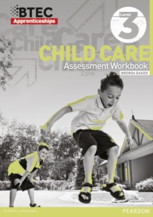 Image for BTEC Apprenticeship Assessment Workbook Child Care Level 3