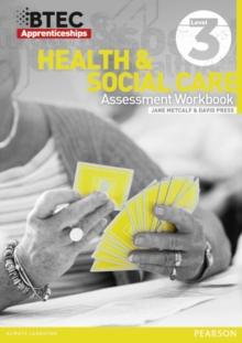 Image for BTEC Apprenticeship Assessment Workbook Health & Social Care Level 3
