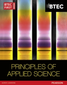 Image for BTEC First Award Principles of applied science