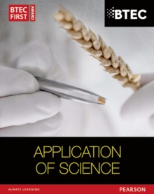 Image for BTEC First in Applied Science: Application of Science Student Book