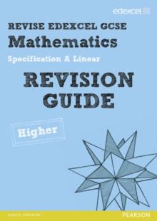 Image for Revise Edexcel GCSE Mathematics Spec A Linear Revision Guide Higher - Print and Digital Pack