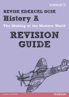 Image for REVISE EDEXCEL: Edexcel GCSE History A The Making of the Modern World Revision Guide