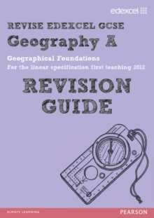 Image for Geography A  : geographical foundations: Revision guide