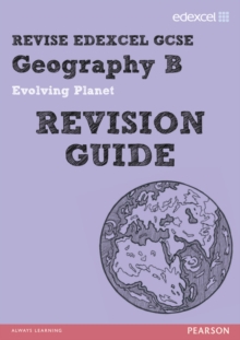 Image for REVISE EDEXCEL: Edexcel GCSE Geography B Evolving Planet Revision Guide