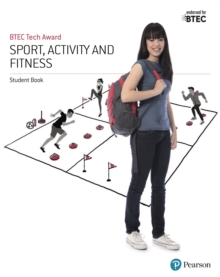 Image for Btec Tech Award in Sport, Activity and Fitness Student Book
