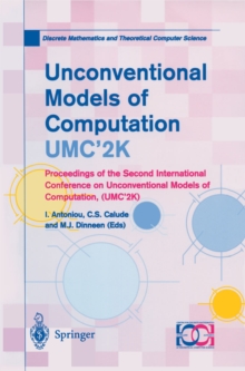 Image for Unconventional Models of Computation, UMC'2K: Proceedings of the Second International Conference on Unconventional Models of Computation, (UMC'2K)
