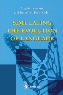 Image for Simulating the Evolution of Language