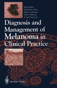 Image for Diagnosis and Management of Melanoma in Clinical Practice