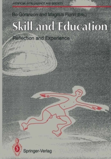 Image for Skill and Education: Reflection and Experience