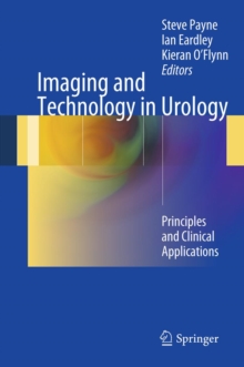 Image for Imaging and technology in urology: principles and clinical applications