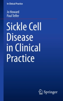 Image for Sickle Cell Disease in Clinical Practice