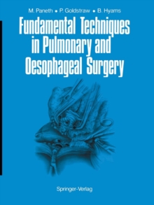 Image for Fundamental Techniques in Pulmonary and Oesophageal Surgery