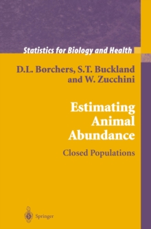 Image for Estimating animal abundance: closed populations