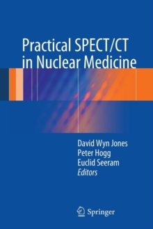Image for Practical SPECT/CT in Nuclear Medicine