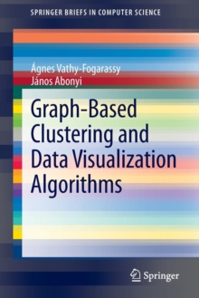 Image for Graph-Based Clustering and Data Visualization Algorithms