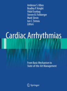 Image for Cardiac Arrhythmias: From Basic Mechanism to State-of-the-Art Management