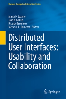 Image for Distributed user interfaces: usability and collaboration