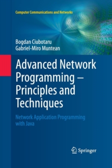 Image for Advanced Network Programming – Principles and Techniques : Network Application Programming with Java