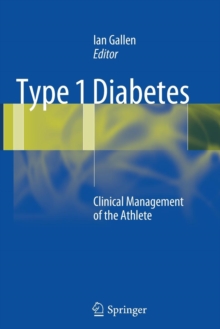 Image for Type 1 diabetes  : clinical management of the athlete