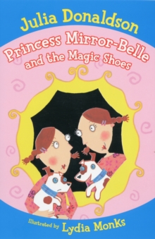 Image for Princess Mirror-Belle and the magic shoes
