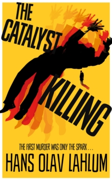 Image for The catalyst killing