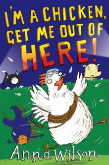 Image for I'm a Chicken, Get Me Out Of Here!