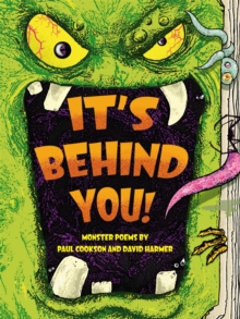 Image for It's Behind You! : Monster Poems By