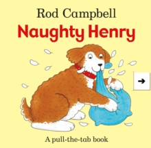 Image for Naughty Henry  : a pull-the-tab book