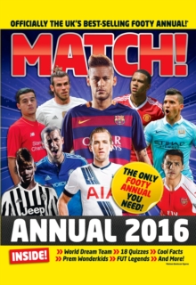 Image for Match Annual 2016 : From the Makers of the UK's Bestselling Football Magazine
