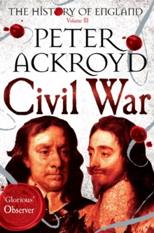 Image for The history of EnglandVolume III,: Civil war