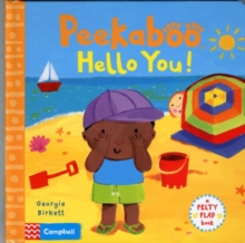 Image for Peekaboo, hello you!  : a felty flap book