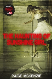 Image for The haunting of Sunshine Girl