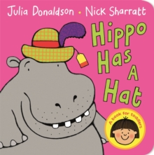 Image for Hippo has a hat  : a book for toddlers
