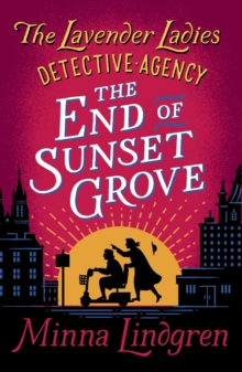Image for The end of Sunset Grove