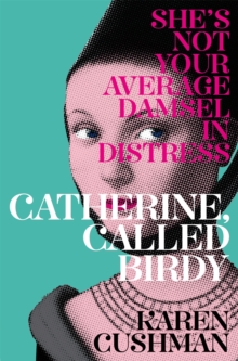Image for Catherine, Called Birdy