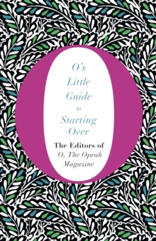 O's Little Guide to Starting Over