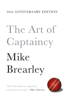 Image for The art of captaincy  : what sport teaches us about leadership
