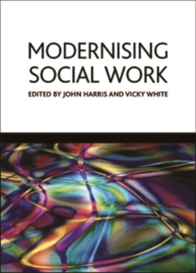 Image for Modernising social work: critical considerations