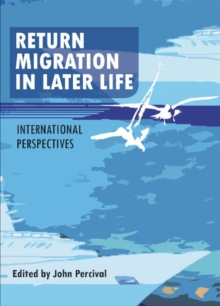 Image for Return Migration in Later Life