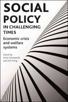 Image for Social policy in challenging times: Economic crisis and welfare systems