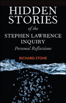 Image for Hidden stories of the Stephen Lawrence Inquiry: personal reflections