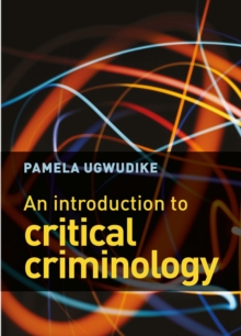 Introduction to Critical Criminology
