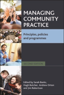 Image for Managing community practice: principles, policies and programmes
