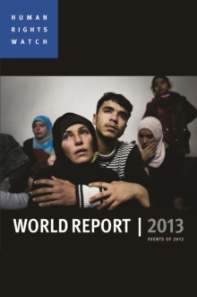 Image for World report 2013: events of 2012