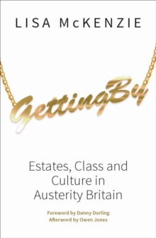 Image for Getting by  : estates, class and culture in austerity Britain