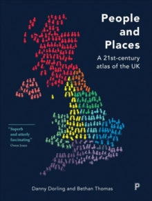 Image for People and places  : a 21st-century atlas of the UK